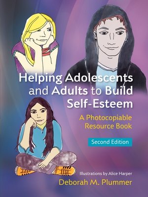 cover image of Helping Adolescents and Adults to Build Self-Esteem